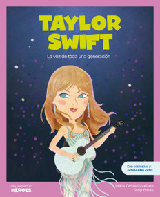 Taylor Swift (Spanish Edition) by Maria Cecilia Cavallone, Wuji House, 9788413616353