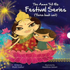 The Amma Tell Me Festival Series (Three Book Set) by Bhakti Mathur, 9789881239563