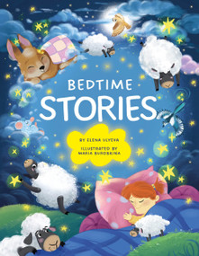 Bedtime Stories by Maria Burobkina, Elena Ulyeva, Clever Publishing, 9798888672839