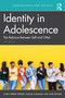 Identity in Adolescence (The Balance between Self and Other) by Laura Ferrer-Wreder, Kazumi Sugimura, Jane Kroger, 9781032775807