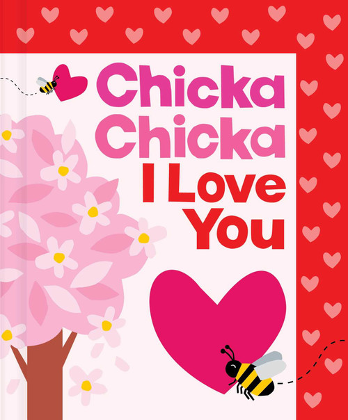 Chicka Chicka I Love You by Blake Marsden, Julien Chung, 9781665980876