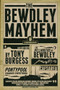 The Bewdley Mayhem (Hellmouths of Bewdley, Pontypool Changes Everything, Caesarea) by Tony Burgess, 9781770412163