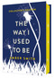 The Way I Used to Be (Collector's Edition) by Amber Smith, 9798347101443