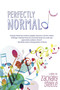 Perfectly Normal (A Novel) by Zachary Steele, 9781611883619