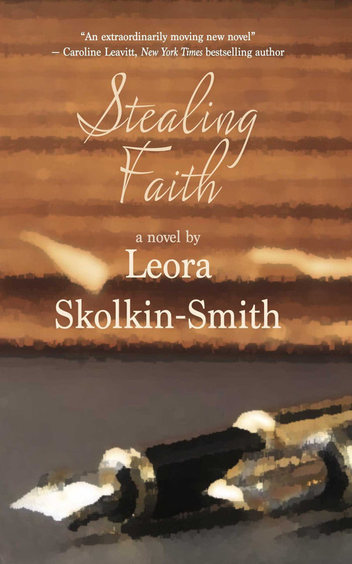 Stealing Faith (A Novel) - 9781611883930 by Leora Skolkin-Smith, 9781611883930