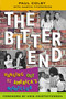 The Bitter End (Hanging Out at America's Nightclub) by Paul Colby, 9780815412069