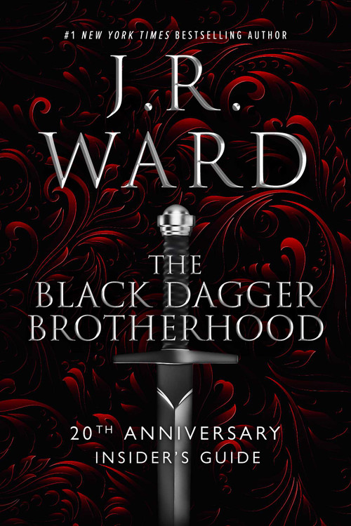 The Black Dagger Brotherhood (20th Anniversary Insider's Guide) by J.R. Ward, 9781963135794