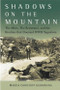 Shadows on the Mountain (The Allies, the Resistance, and the Rivalries that Doomed WWII Yugoslavia) - 9798887982397 by Marcia Kurapovna, 9798887982397