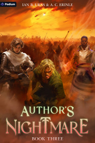 Author's Nightmare 3 (A Grimdark Isekai LitRPG) by Ian B. Urns, A. C. Erinle, 9798895393543
