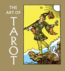 The Art of Tarot by Christina Olsen, 9780789213068