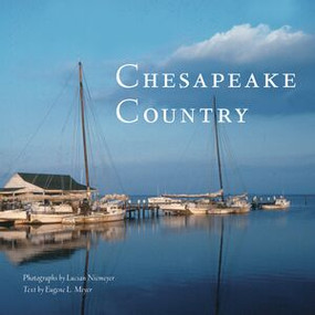 Chesapeake Country by Lucian Niemeyer, Eugene L. Meyer, 9780789212146