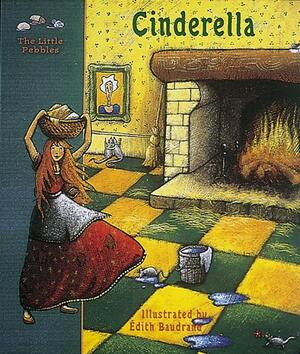 Cinderella (A Fairy Tale) by Charles Perrault, Édith Baudrand, 9780789205124