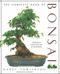 The Complete Book of Bonsai (A Practical Guide to Its Art and Cultivation) by Harry Tomlinson, Elvin McDonald, 9781558591189