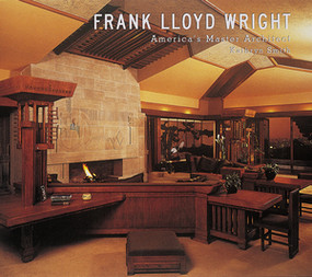 Frank Lloyd Wright (America's Master Architect) - 9780789202871 by Kathryn Smith, 9780789202871