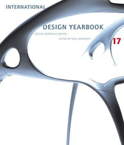 International Design Yearbook 17 (Special Materials Edition) by Ross Lovegrove, 9780789207548