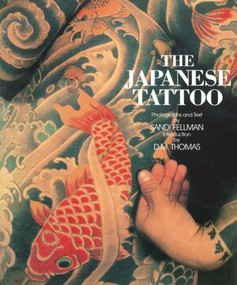 The Japanese Tattoo by Sandi Fellman, D. M. Thomas, 9780896597983