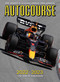 Autocourse 2022-23 (The World's Leading Grand Prix Annual) by Tony Dodgins, Maurice Hamilton, Mark Hughes, Gordon Kirby, Adrian Dean, 9781910584507