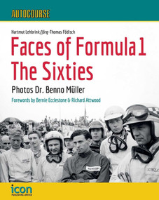 Autocourse Faces of Formula 1 (The Sixties) by Hartmut Lebrink, Müller Benno, Födisch Jörg-Thomas, 9781910584606