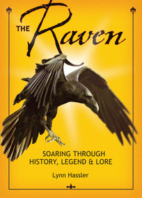 Raven (Soaring Through History) by Lynn Hassler, 9781933855134