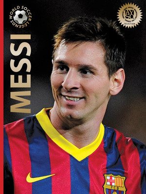 Messi (Second Edition) by Illugi Jökulsson, 9780789212252
