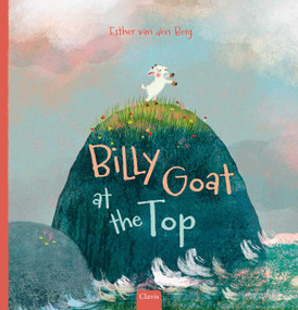 Billy Goat at the Top by Esther van den Berg, Esther van den Berg, 9798890633361