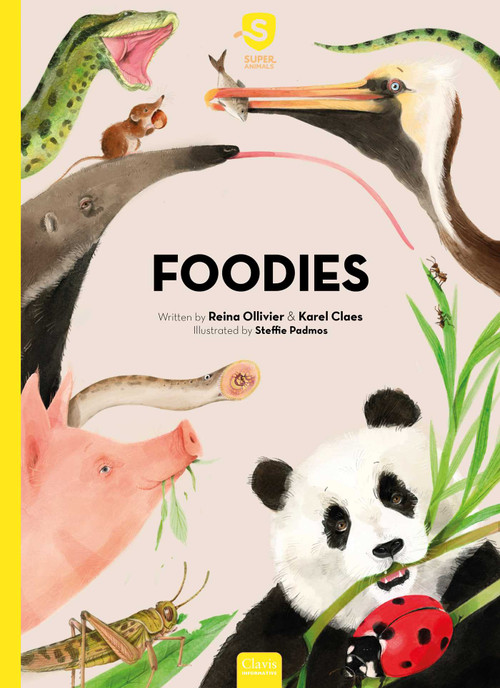 Foodies by Reina Ollivier, Karel Claes, Steffie Padmos, 9798890633507