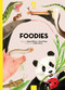 Foodies by Reina Ollivier, Karel Claes, Steffie Padmos, 9798890633507