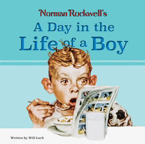 Norman Rockwell's A Day in the Life of a Boy by Will Lach, 9780789212894