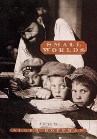Small Worlds by Allen Hoffman, 9780789201294