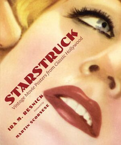 Starstruck (Vintage Movie Posters from Classic Hollywood) by Ira M. Resnick, Martin Scorsese, 9780789210197