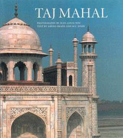 Taj Mahal by Jean-Louis Nou, Amina Okada, M. C. Joshi, 9781558596177