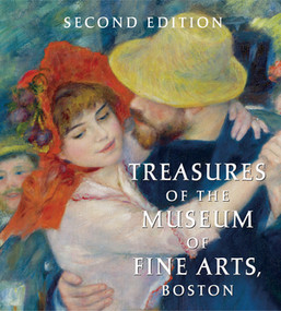Treasures of the Museum of Fine Arts, Boston by Adam Tessier, 9780789212337