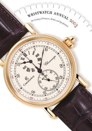 Wristwatch Annual 2003 (The Catalog of Producers, Models, and Specifications) by Peter Braun, 9780789207623