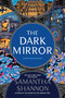 The Dark Mirror (A Bone Season Novel) - 9781639735945 by Samantha Shannon