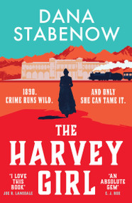 The Harvey Girl - 9781035916641 by Dana Stabenow, 9781035916641