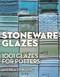 Stoneware Glazes (1001 Glazes for Potters) by Andrea Vinkovic, 9781789944365