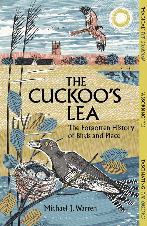 The Cuckoo's Lea (The Forgotten History of Birds and Place) - 9781399412063 by Michael J. Warren, 9781399412063