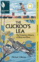 The Cuckoo's Lea (The Forgotten History of Birds and Place - SHORTLISTED FOR THE WAINWRIGHT PRIZE FOR NATURE WRITING) - 9781399412063 by Michael J. Warren
