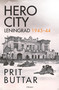 Hero City (Leningrad 1943-44) - 9781472856623 by Prit Buttar