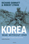 Korea (War Without End) - 9781472869746 by Richard Dannatt, Robert Lyman, 9781472869746
