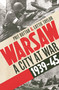 Warsaw (A City at War, 1939-45) by Prit Buttar, Lottie Taylor, 9781472873514