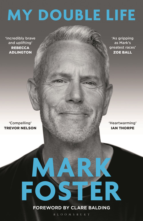 My Double Life by Mark Foster, Clare Balding, 9781399425162