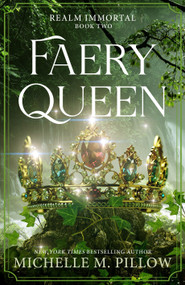 Faery Queen by Michelle M. Pillow, 9781035096008