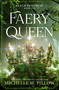 Faery Queen by Michelle M. Pillow, 9781035096008