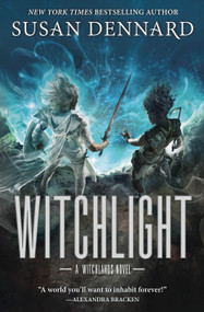 Witchlight (A Witchlands Novel) - 9781250194183 by Susan Dennard, 9781250194183