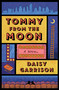 Tommy from the Moon (A Novel) by Daisy Garrison, 9781250348685