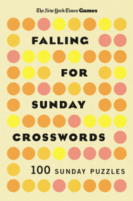 New York Times Games Falling for Sunday Crosswords (100 Sunday Puzzles) by The New York Times, Will Shortz, 9781250444516