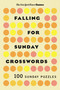 New York Times Games Falling for Sunday Crosswords (100 Sunday Puzzles) by The New York Times, Will Shortz, 9781250444516