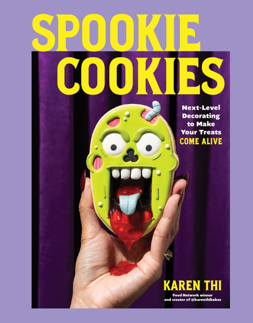 Spookie Cookies (Next-Level Decorating to Make Your Treats Come Alive) by Karen Thi, 9798890035059