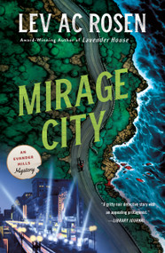 Mirage City (An Evander Mills Mystery) - 9781250322494 by Lev AC Rosen, 9781250322494